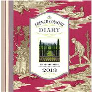 French Country Diary 2013 9780615600161