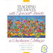 Teaching Students with Special Needs in Inclusive Settings