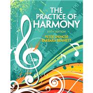 Practice of Harmony, The Plus MySearchLab with eText