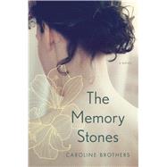 The Memory Stones 9781632860163