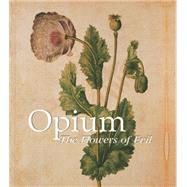 Opium