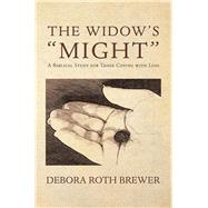 The Widow’s Might 9781796070163