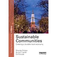 Sustainable Communities: Creating a durable local economy 9780415820165
