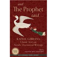 And the Prophet Said 9781642970166