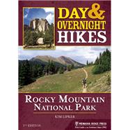 Day and Overnight Hikes: Rocky Mountain National Park 9781634040167