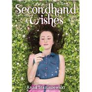Secondhand Wishes 9781338280173