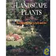 Landscape Plants : Their Identification, Culture and Use