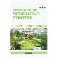 Greenhouse Design and Control 9781681170176