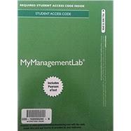MyManagementLab with Pearson eText -- Access Card -- for International Business The New Realities 9780134390178