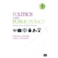 Politics and Public Policy 9781452220178
