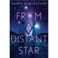 From a Distant Star 9781477830178