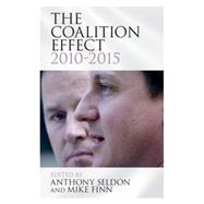 The Coalition Effect 2010-2015 9781107440180