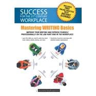 Mastering Workplace Skills: Writing Fundamentals 9781611030181