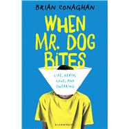 When Mr. Dog Bites 9781681190181