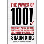 The Power of 100! 9781476790183