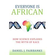 Everyone Is African 9781633880184