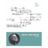 Brian Ferneyhough 9781783200184