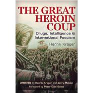 The Great Heroin Coup 9781634240185