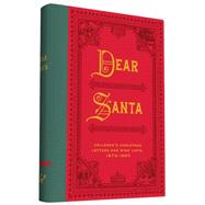 Dear Santa 9781452140186