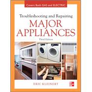 Troubleshooting and Repairing Major Appliances 9780071770187