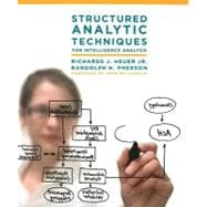Structured Analytic Techniques for Intelligence Analysis 9781608710188