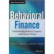 Behavioral Finance + WS : Understanding the Social, Cognitive, and Economic Debates 9781118300190