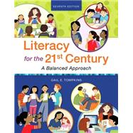 REVEL for Literacy for the 21st Century A Balanced Approach with Loose-Leaf Version 9780134090191
