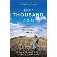 One Thousand Wells 9781501110191