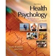 Health Psychology: An Introduction to Behavior and Health 9780495130192