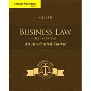 Cengage Advantage Books: Business Law Text & Cases - An Accelerated Course 9781285770192