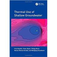 Thermal Use of Shallow Groundwater 9781466560192