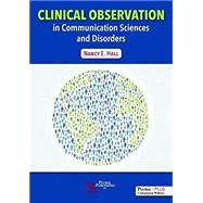Clinical Observation in Communication Sciences and Disorders 9781635500196