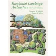 Residential Landscape Architecture : Design Process for the Private Residence