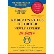Robert's Rules of Order: In Brief, Updated to Accord With the Eleventh Edition of the Complete Manual 9780306820199