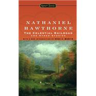 The Celestial Railroad and Other Stories 9780451530202