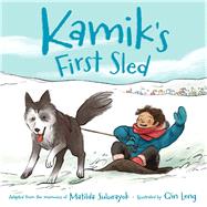 Kamik's First Sled 9781772270204