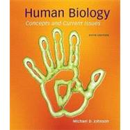 Human Biology : Concepts and Current Issues 9780321570208