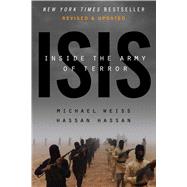 ISIS Inside the Army of Terror (Updated Edition) 9781682450208