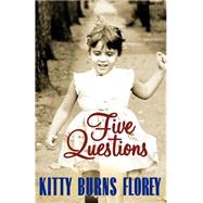 Five Questions