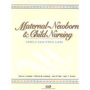 Maternal-Newborn & Child Nursing: Family-Centered Care + Hogan: Maternal-Newborn & Child Nursing Notes Card (Book with CD-ROM + Note Cards, Package) 9780131510210