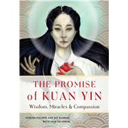 The Promise of Kuan Yin 9781642970210