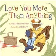 Love You More Than Anything 9781454900214