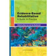 Evidence-Based Rehabilitation A Guide to Practice 9781617110214