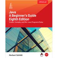 Java: A Beginner's Guide, Eighth Edition 9781260440218