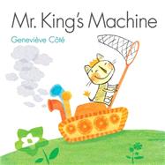 Mr. King's Machine 9781771380218