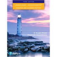 Language Assessment Principles and Classroom Practices 9780134860220