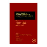Spectrophotometry: Accurate Measurement of Optical Properties of Materials 9780123860224
