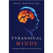 Tyrannical Minds 9781643130224
