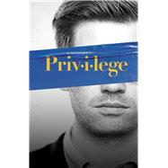 Privilege