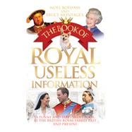The Book of Royal Useless Information 9781784180225